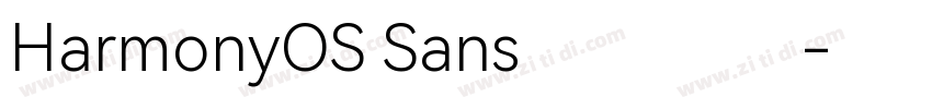 HarmonyOS Sans 华为鸿蒙字体转换